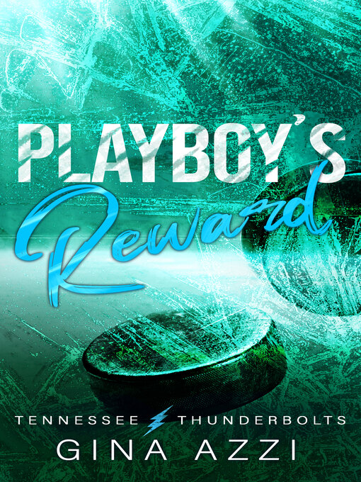 Title details for Playboy's Reward by Gina Azzi - Available